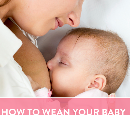How To Wean A Baby From Breastfeeding